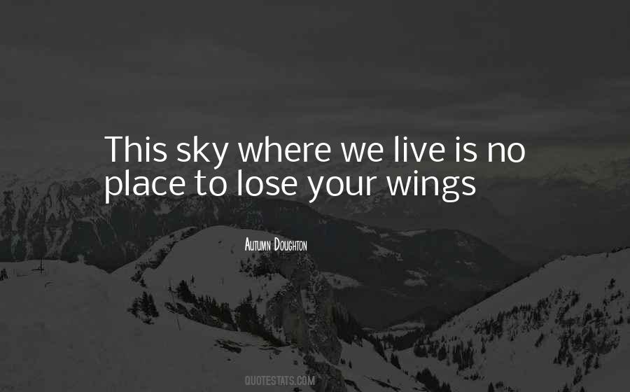 Live Where Quotes #36920