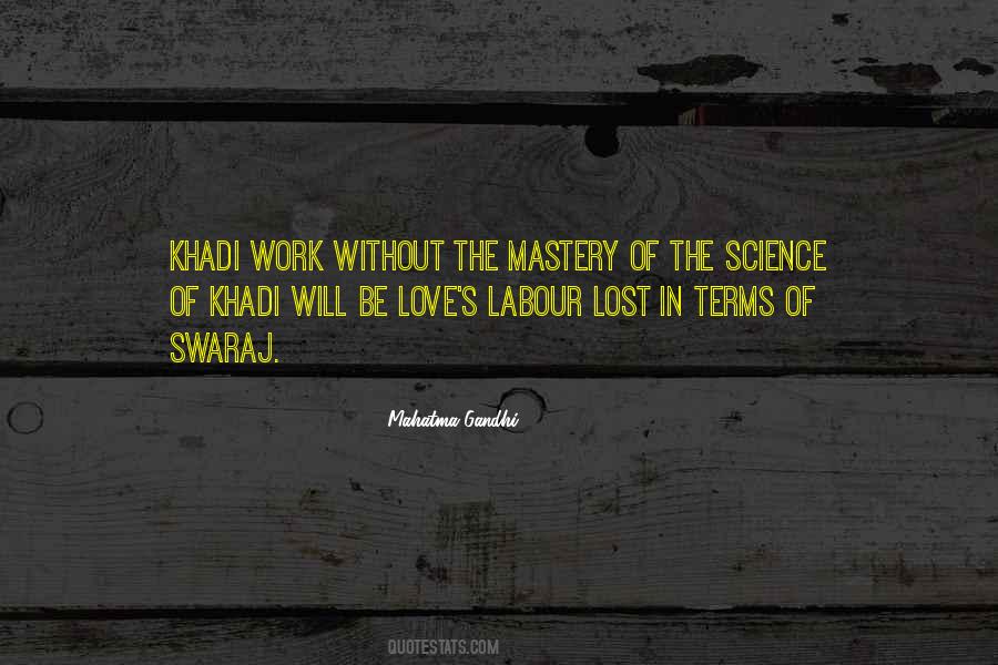 Quotes About Khadi #382128