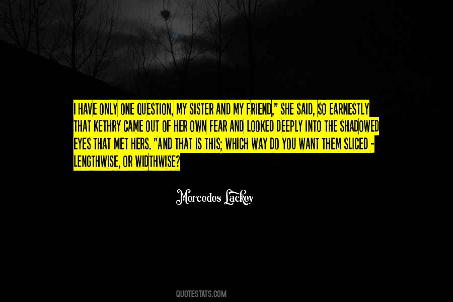 Widthwise Vs Lengthwise Quotes #245259