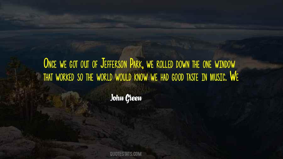 Jefferson Park Quotes #462491