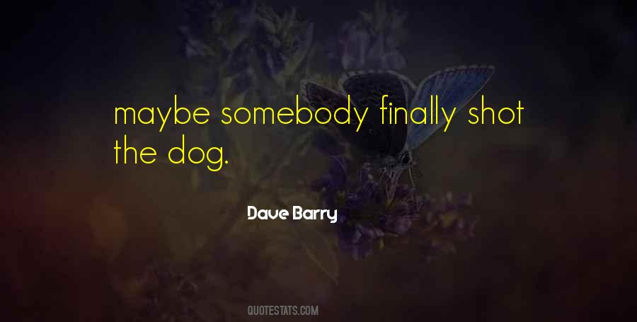 Dog Humor Quotes #583696