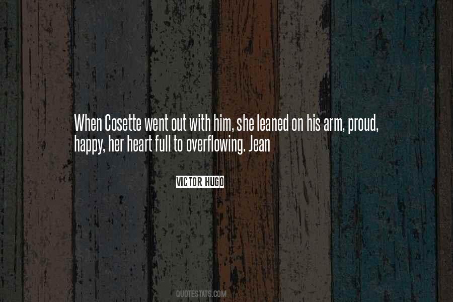 Overflowing Heart Quotes #587202