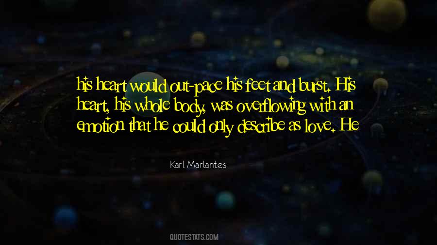 Overflowing Heart Quotes #874129