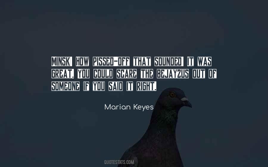 Quotes About Keyes #125053