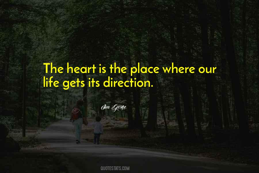 Life Where The Heart Quotes #1075430