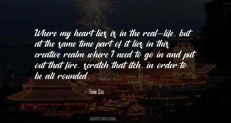 Life Where The Heart Quotes #617709
