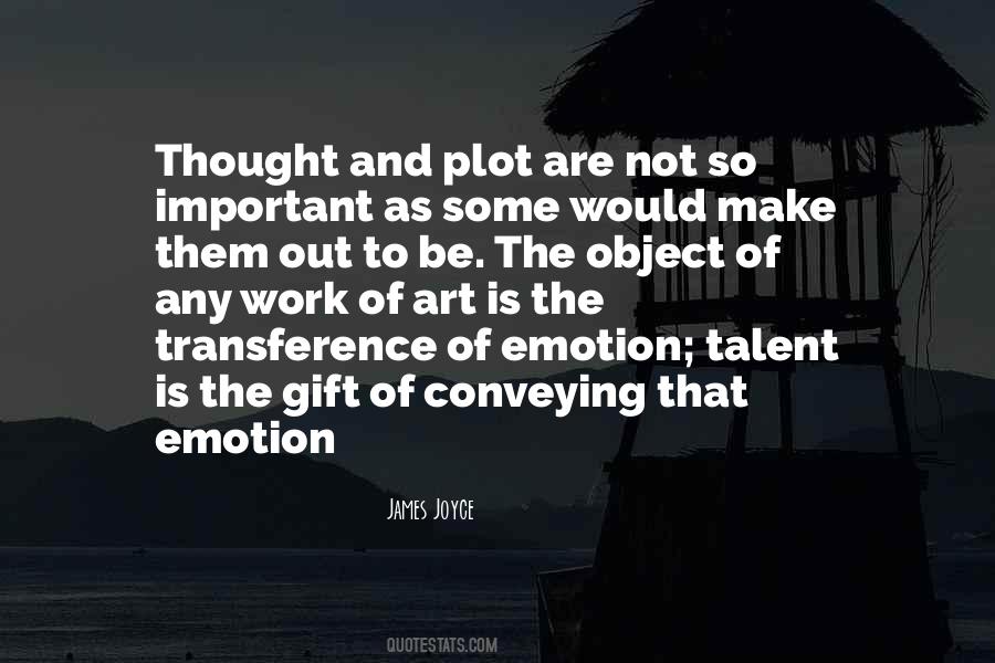 Art Emotion Quotes #714744
