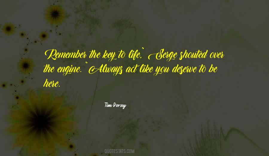 Quotes About Key To Life #1671444