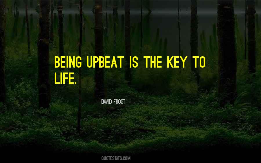 Quotes About Key To Life #1703368