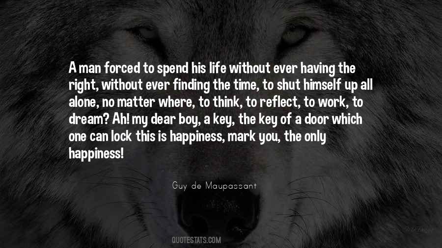 Quotes About Key To Life #40231
