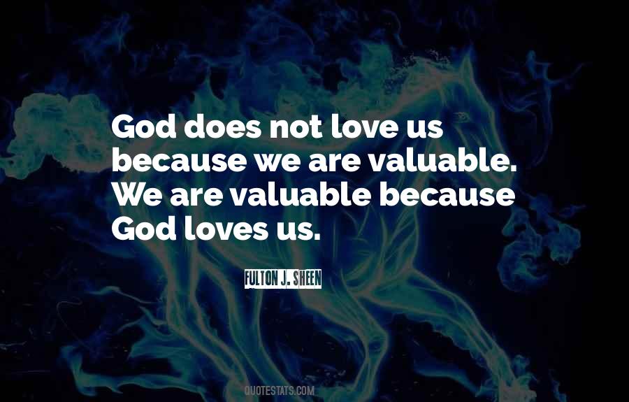 Love Us Quotes #1728955