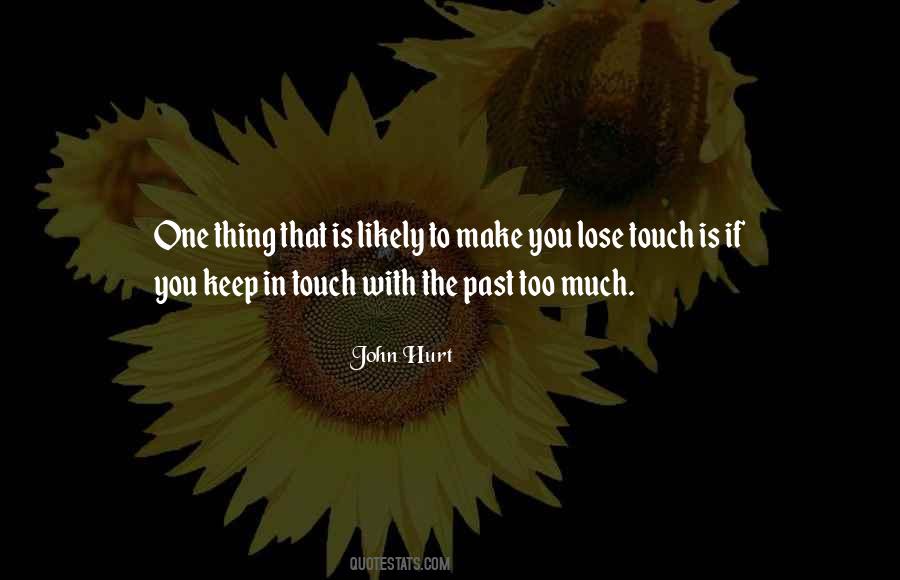 Hurt Too Much Quotes #1400852