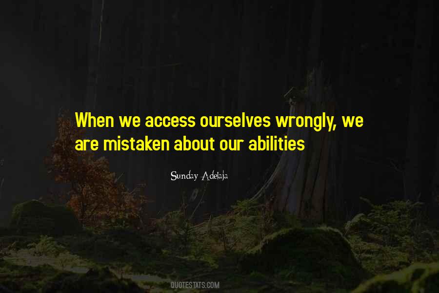 Our Abilities Quotes #1241206