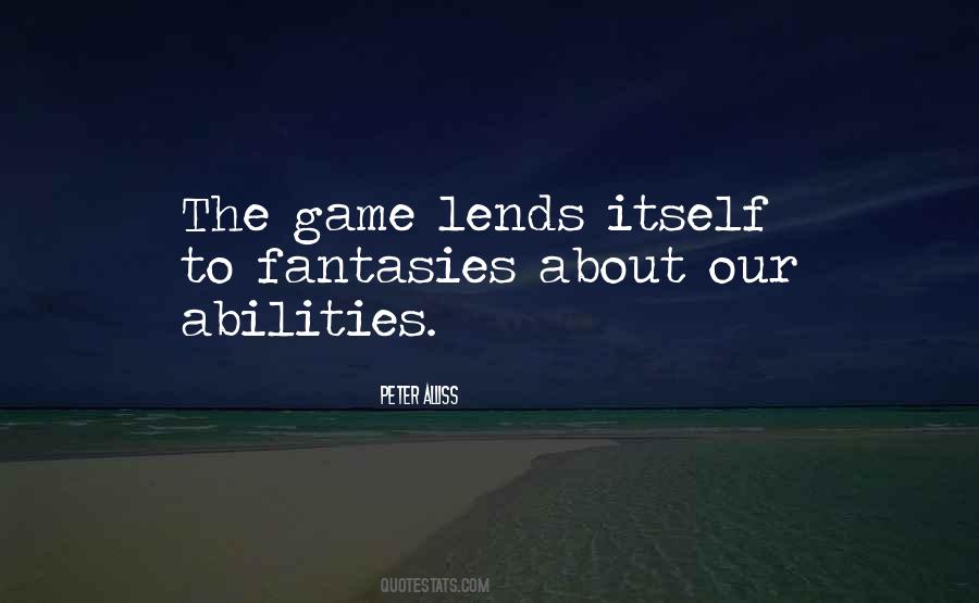 Our Abilities Quotes #1739803