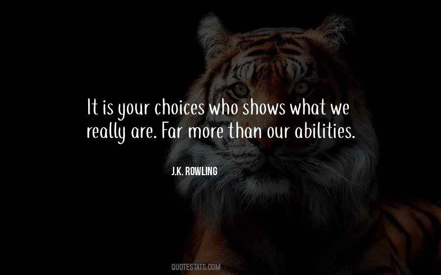 Our Abilities Quotes #224743