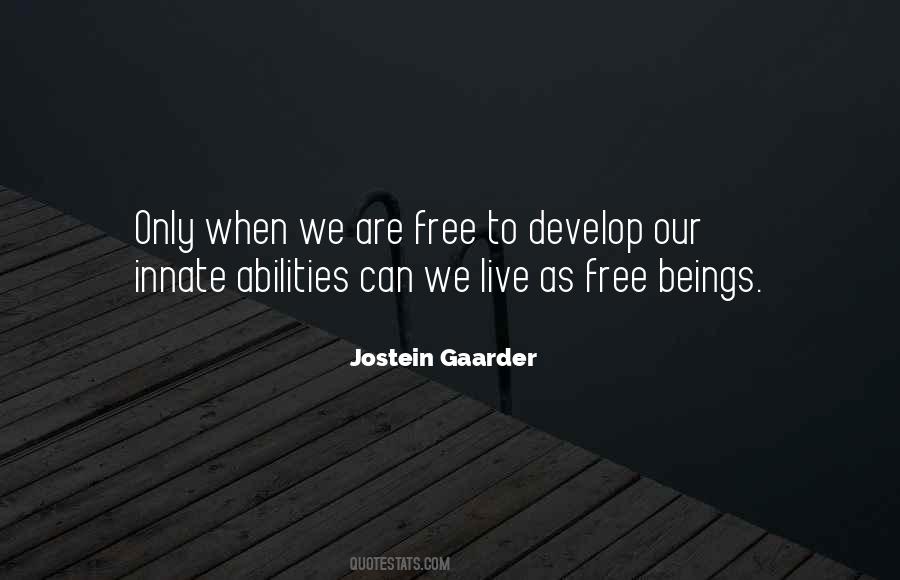 Our Abilities Quotes #538223