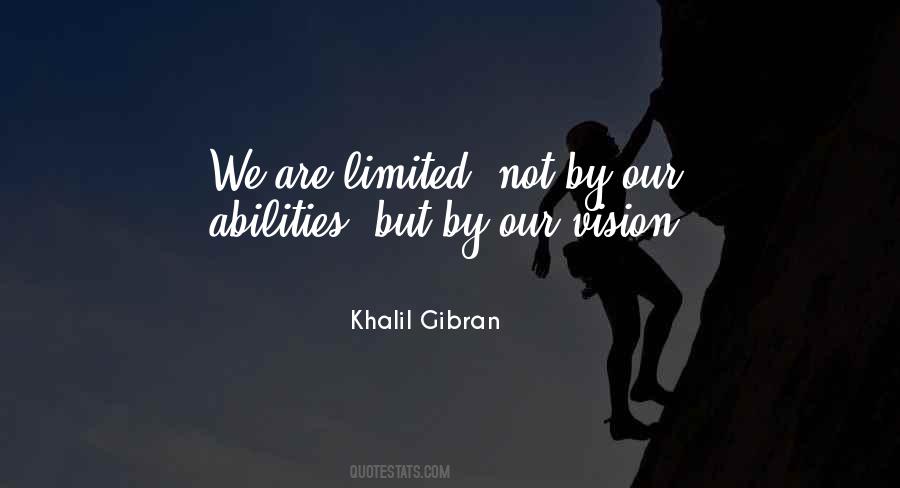 Our Abilities Quotes #677145