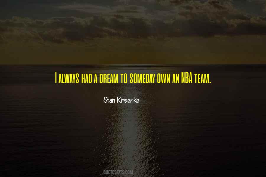 A Dream Team Quotes #386786