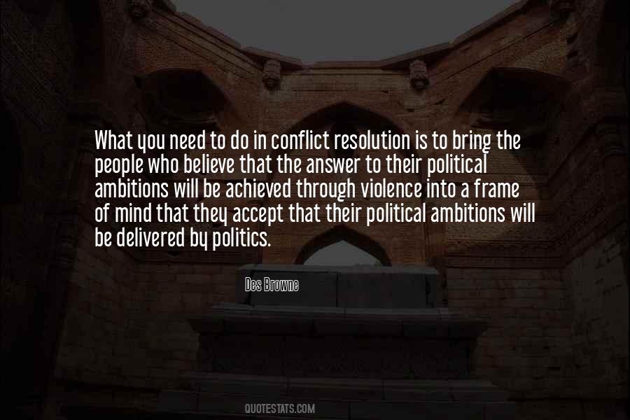 Political Ambition Quotes #1713321
