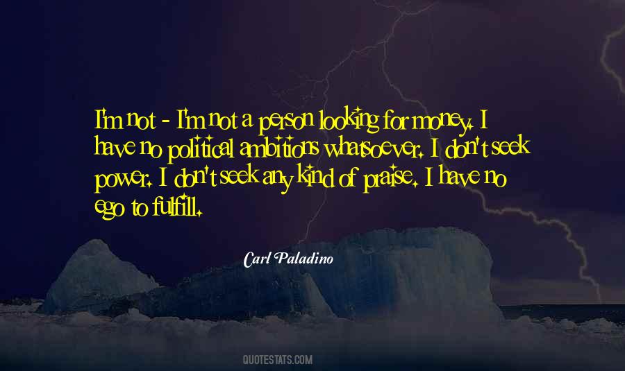 Political Ambition Quotes #256758