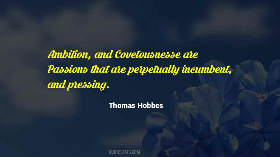 Political Ambition Quotes #762476