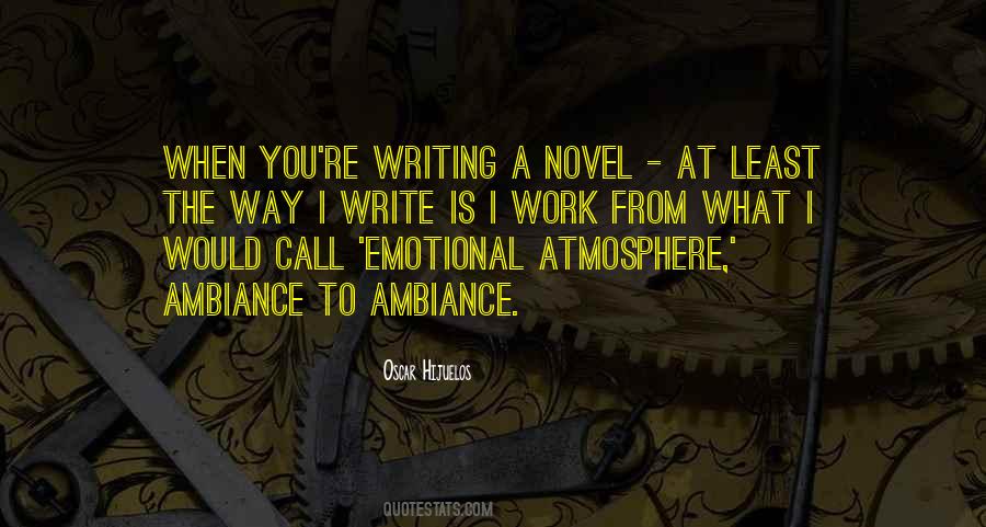 Emotional Work Quotes #350187