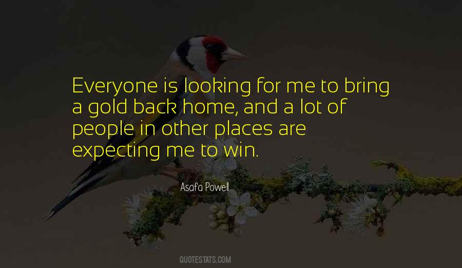 Bring Me Home Quotes #1586091