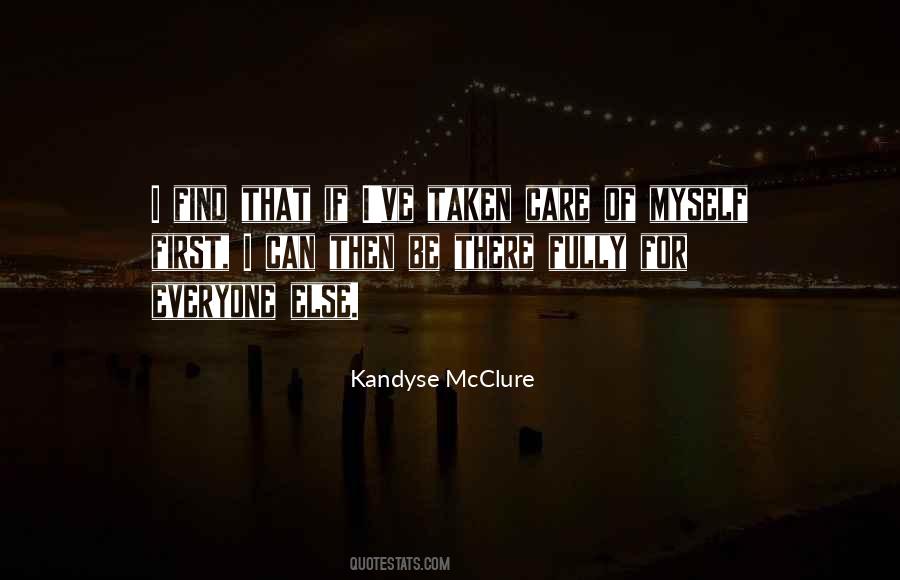 Everyone Else Is Taken Quotes #1726030
