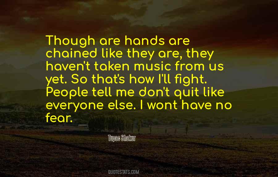 Everyone Else Is Taken Quotes #776715