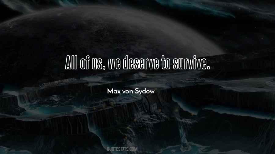 Max Sydow Quotes #1157582