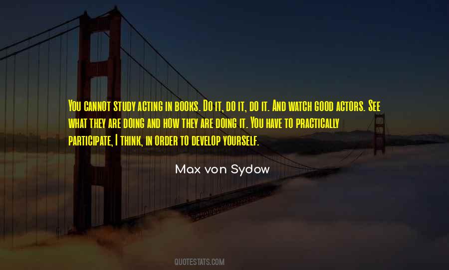 Max Sydow Quotes #1693063