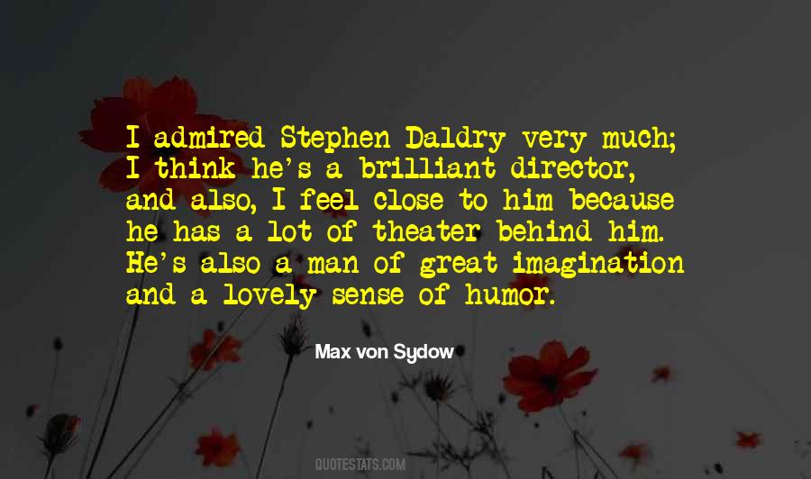 Max Sydow Quotes #1811561