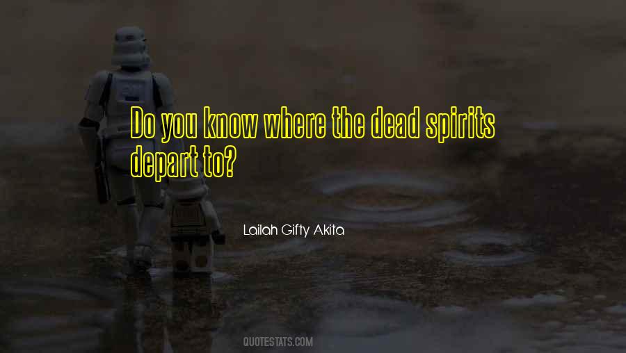 Spiritual Wisdom Death Quotes #1312160