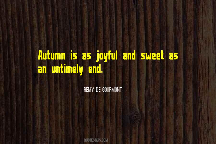 End Of Autumn Quotes #660235