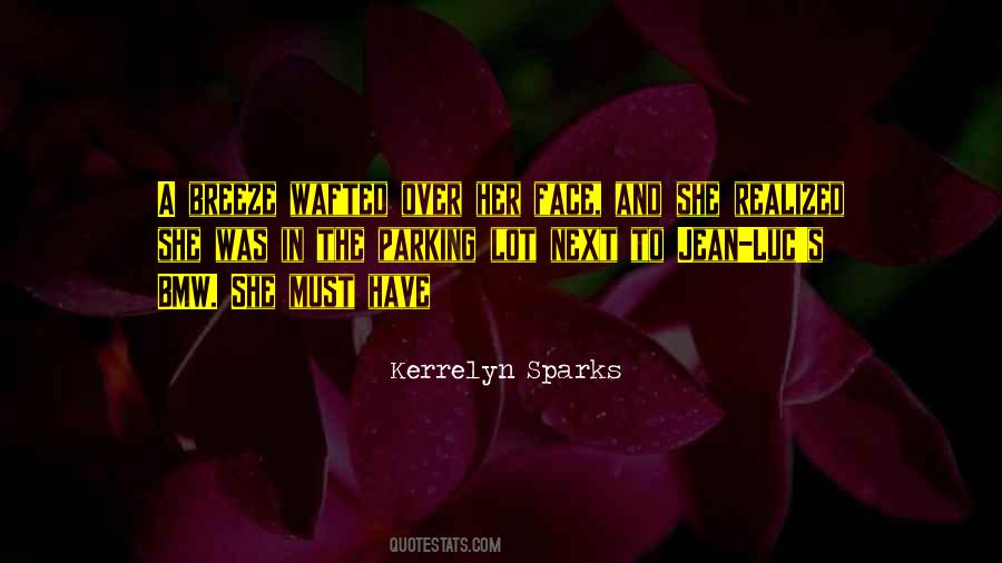 Quotes About Kerrelyn #1363528