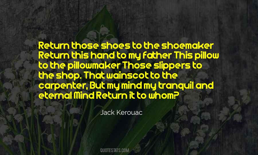 Quotes About Kerouac Life #260038