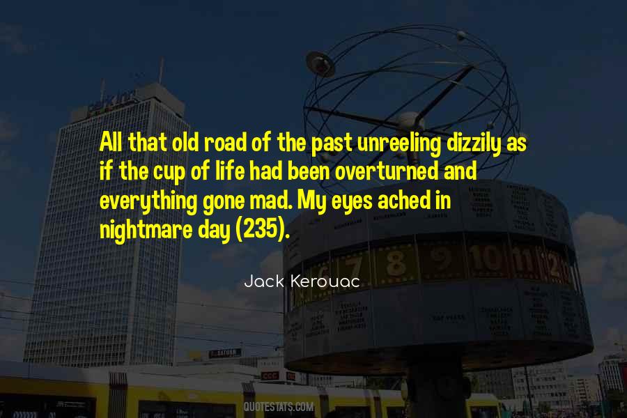 Quotes About Kerouac Life #466462