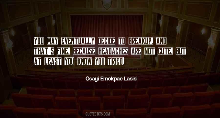 Osayi Emokpae Quotes #1515482