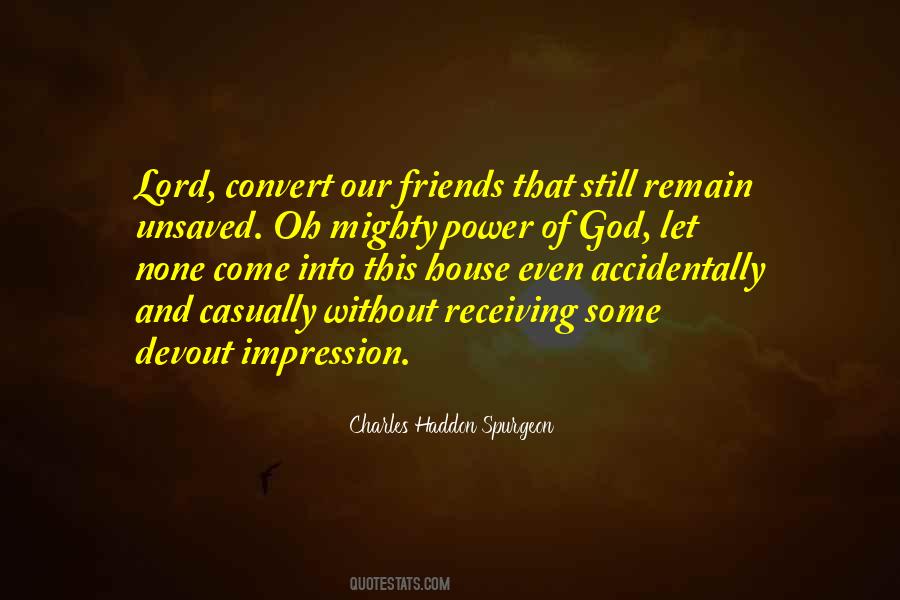 Omnipotent Force Quotes #851810