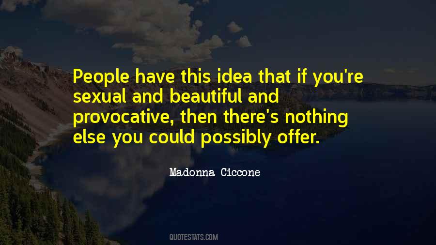 Beautiful Idea Quotes #103379