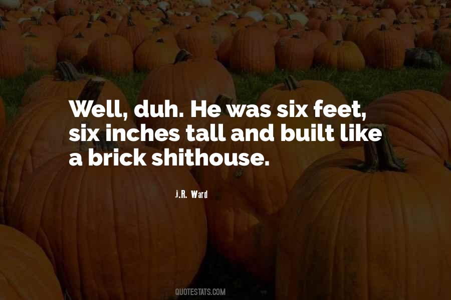 Well Built Quotes #749780