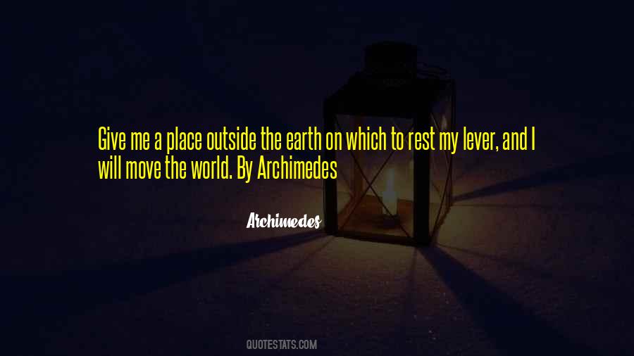 World Will Move Quotes #1624619