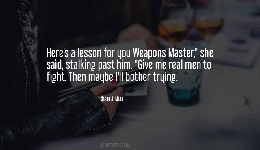 You Master Me Quotes #1335056