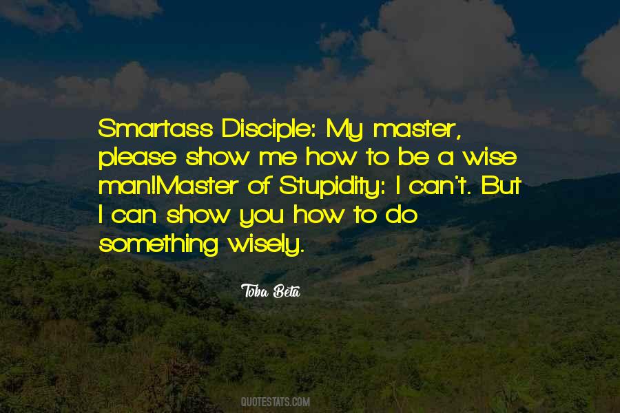 You Master Me Quotes #795919