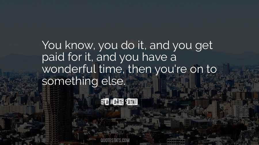 Wonderful Time Quotes #1402218