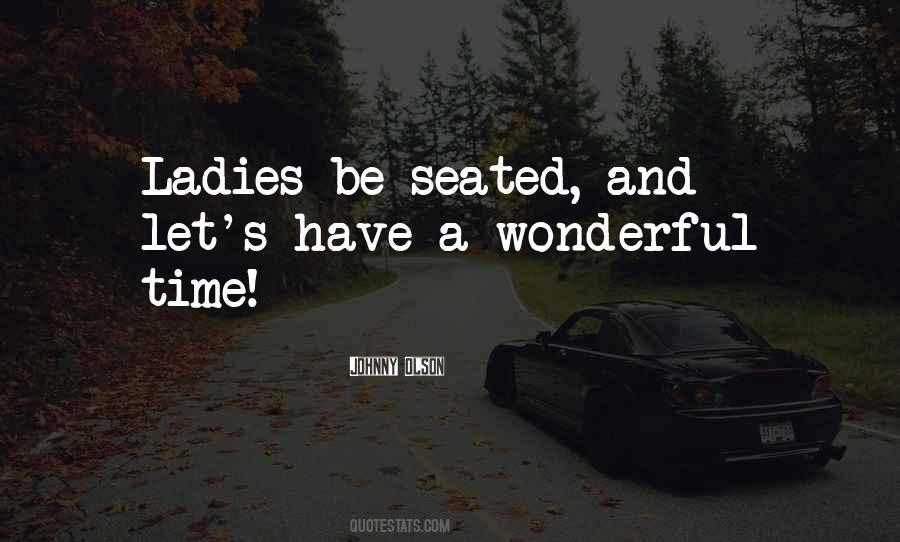 Wonderful Time Quotes #1405924