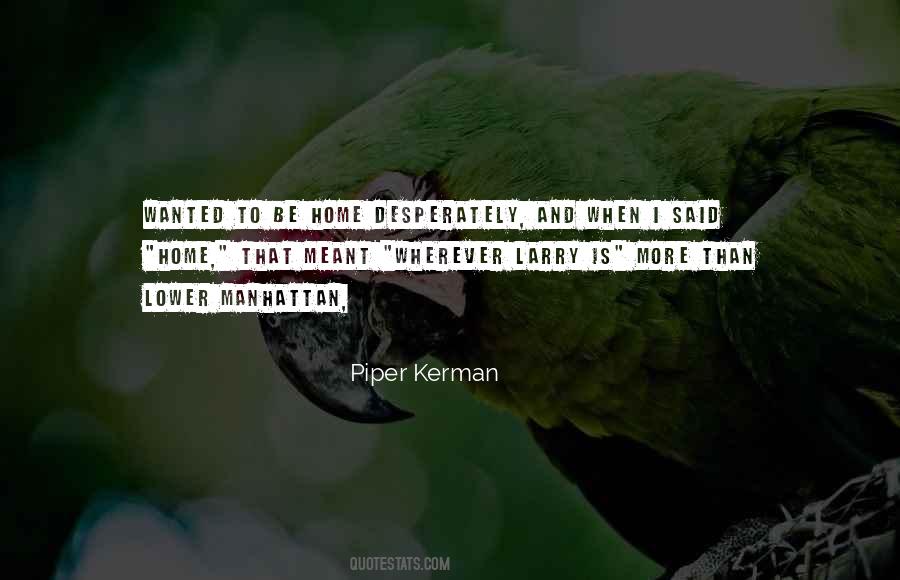 Quotes About Kerman #1077734