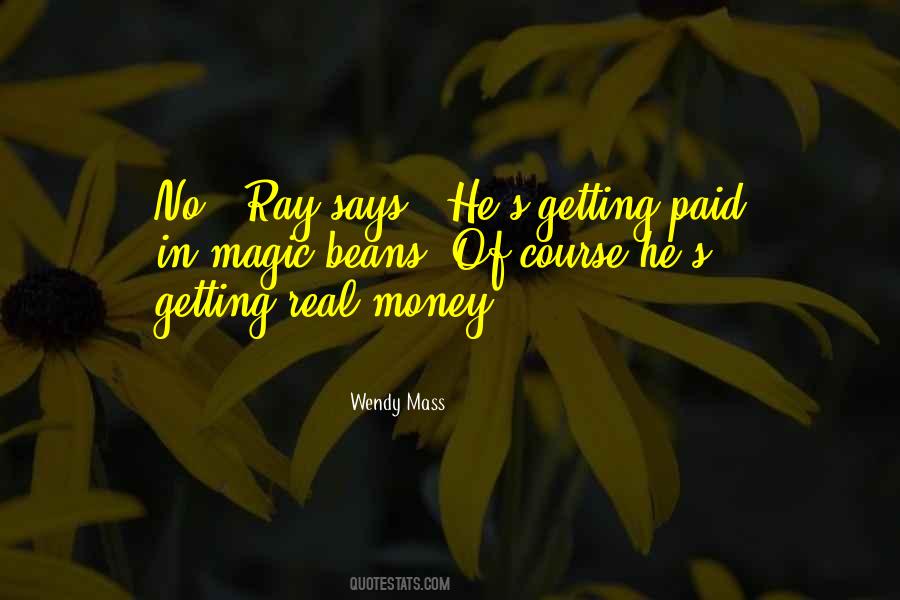 Real Money Quotes #552347