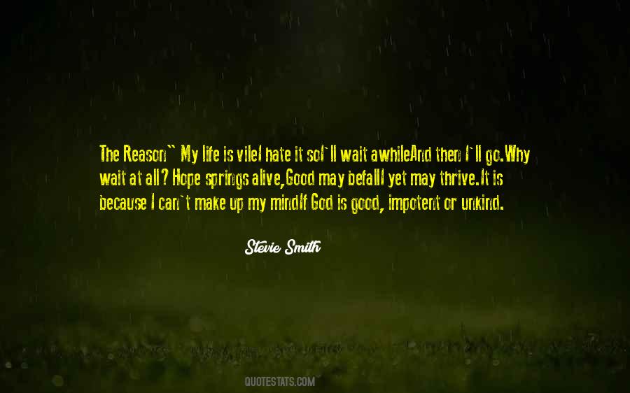 God Is The Reason Quotes #219774