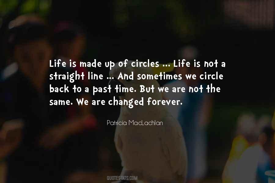 Life Circle Quotes #237380